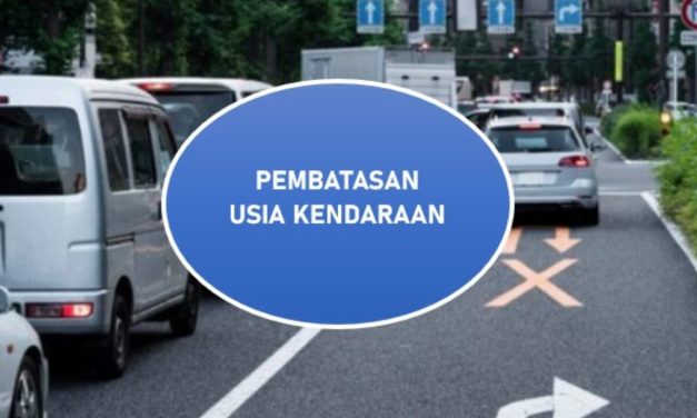 Implementasi Peraturan Pembatasan Usia Kendaraan, Yuk Simak