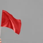 Sadar Gak? Ini Tanda Red Flag Dalam Hubungan Kerap Terjadi